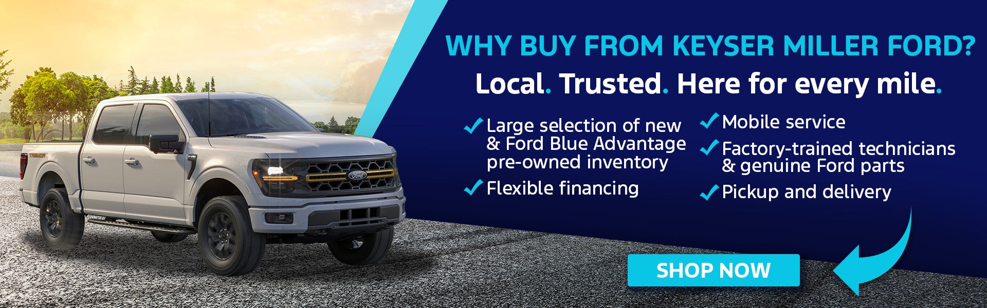 why buy from Keyser Miller Ford